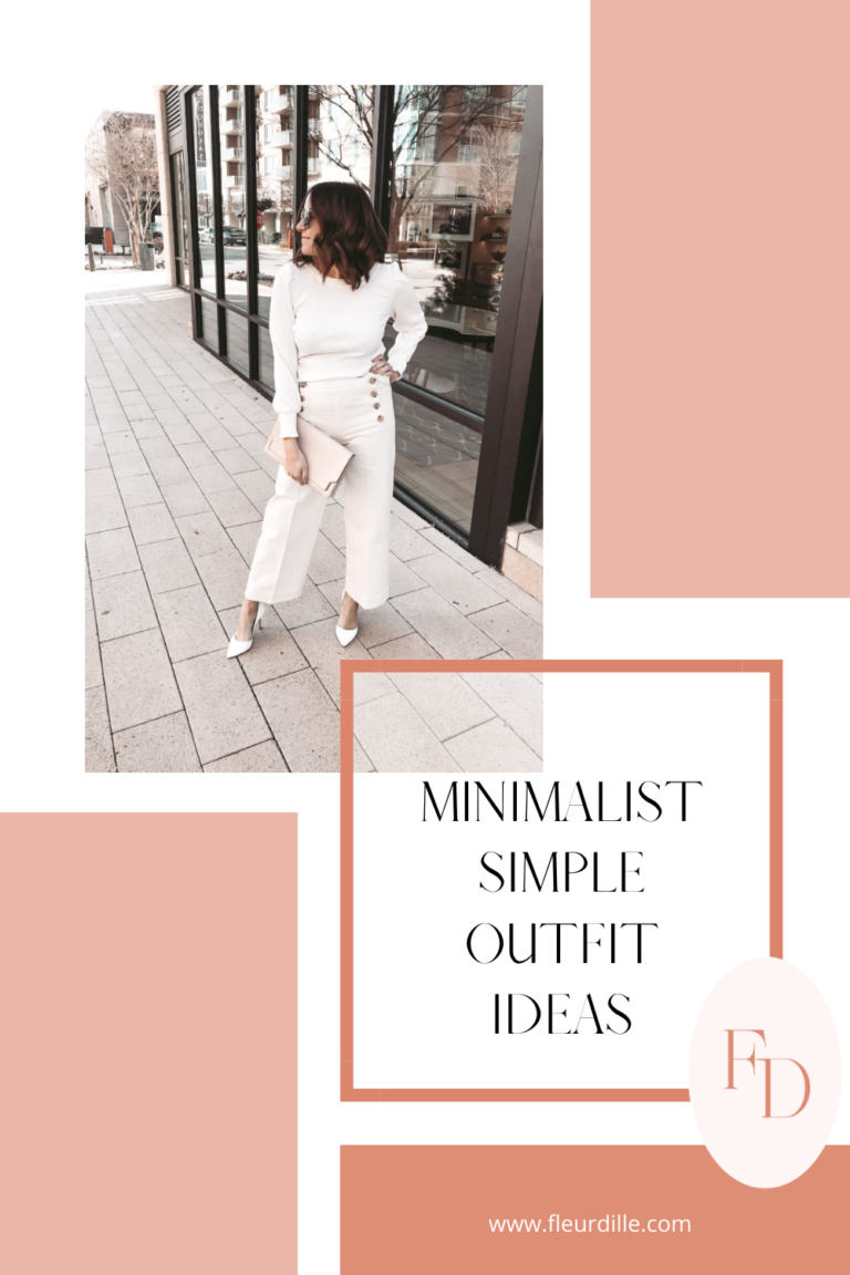 minimalist fashion: 3 simple outfits you can easily create | Fleurdille